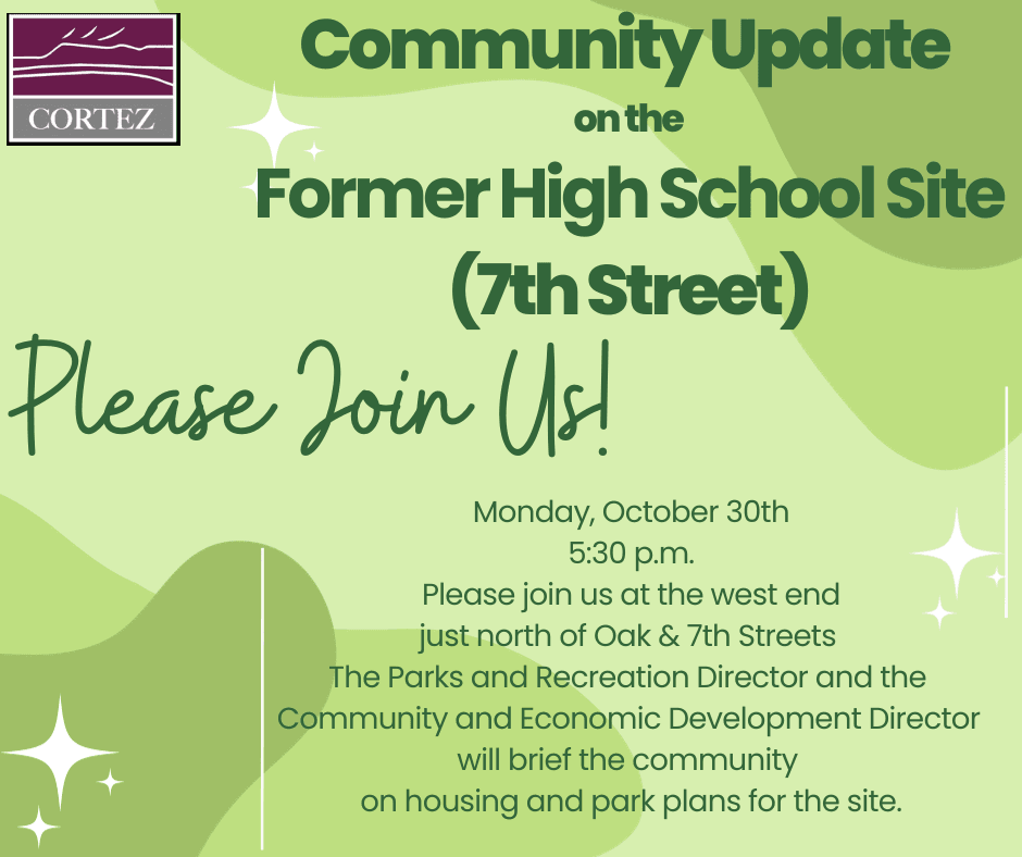 Community Update Former High School Site (7th Street) Flyer