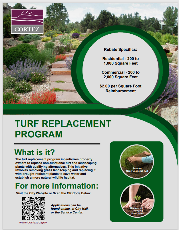 Turf Replacement Program flyer - https://www.cortezco.gov/913/Turf-Replacement-Program