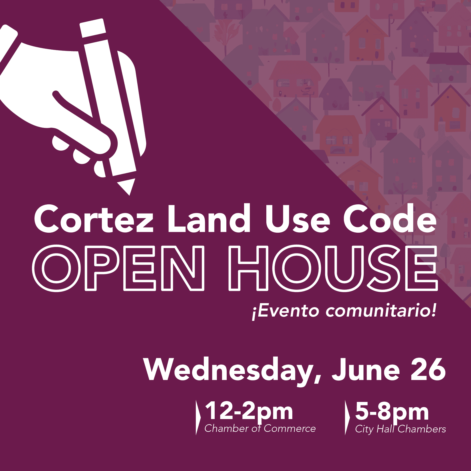 Cortez Open House June 26