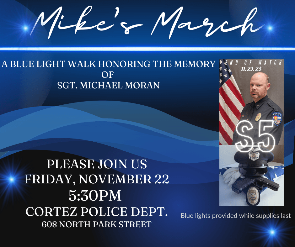 Mikes March  - a Blue Light Honor Walk 11.22.24 at 5:30pm