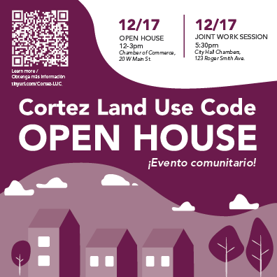 There will be a Land Use Code Open House on Tuesday, December 17 from 12 - 3 PM at the Chamber.