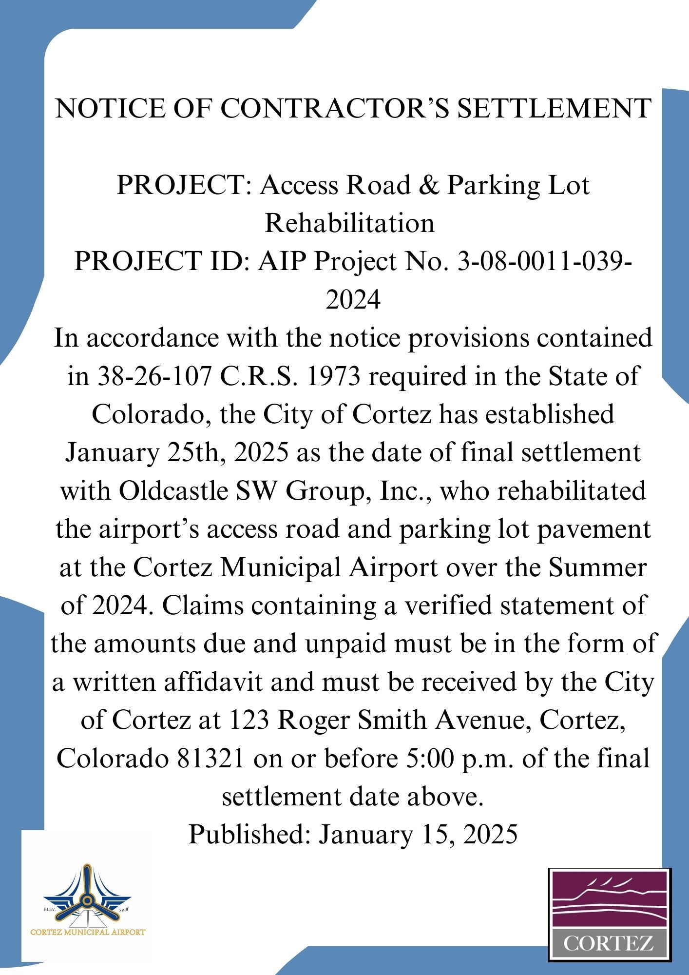 Notice of Contractors Settlement - City of Cortez Airport