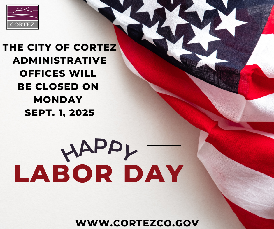 Graphic of an American Flag with text about the Cortez City Labor Day closure
