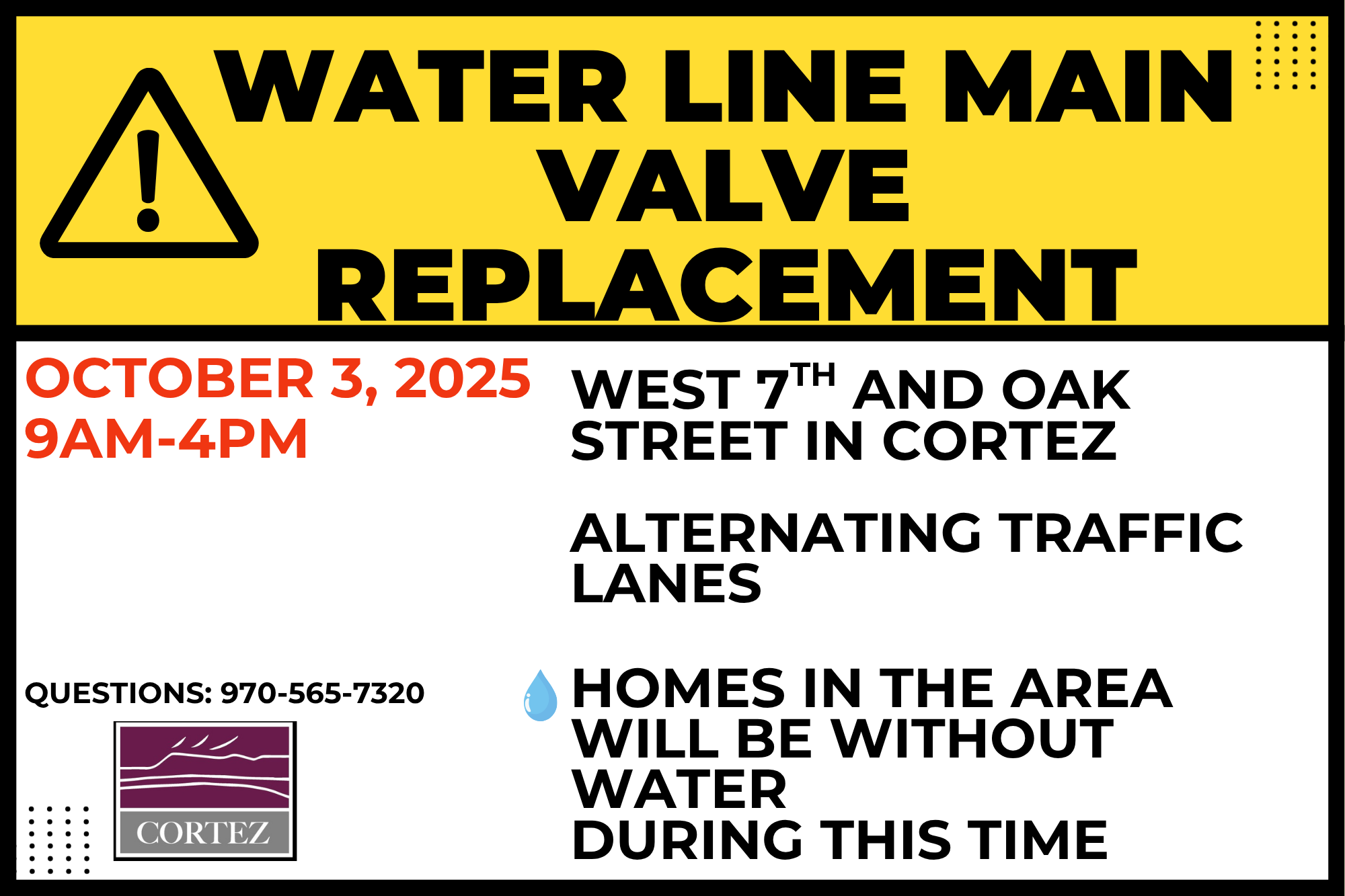 Caution flyer about water line repair in Cortez on Friday, Oct. 3, 2025