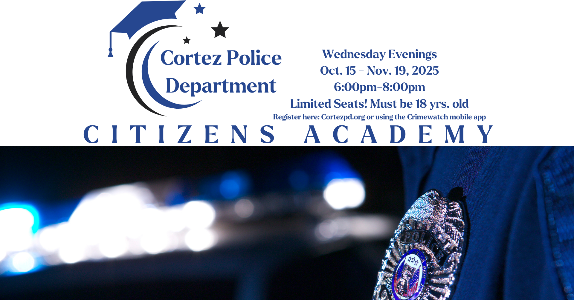 Photo of blue police lights and the shoulder of a police officer with badge. Text about Classes